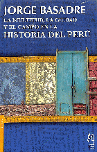 La multitud, la ciudad y el campo en la historia del Perú